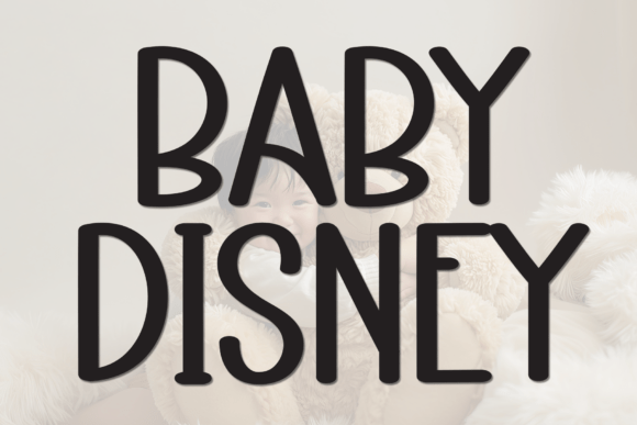 Baby Disney: A Neat Display Font for Small Business Branding