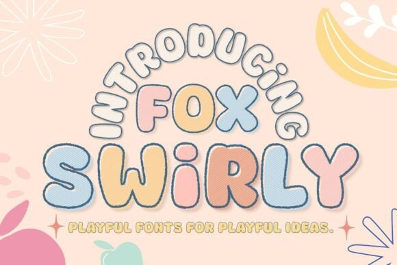 Fox Swirly: A Playful Display Font for Digital Brands