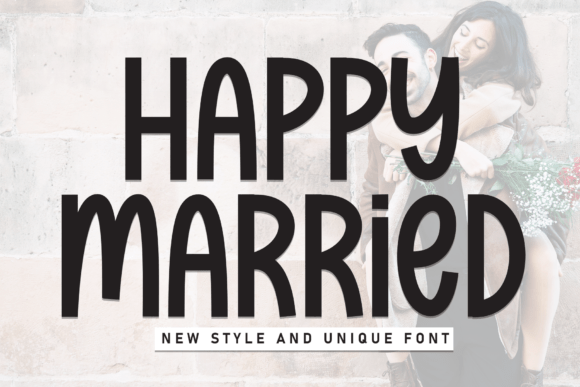 Happy Married Font for Business Branding