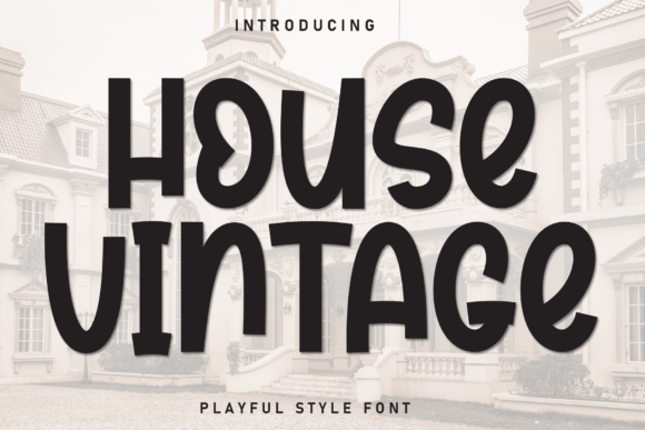 House Vintage Font Review