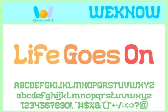 Life Goes On Font