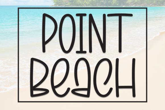 Point Beach Font Review