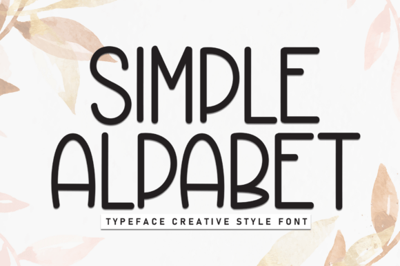 Simple Alpabet: A Friendly Display Font