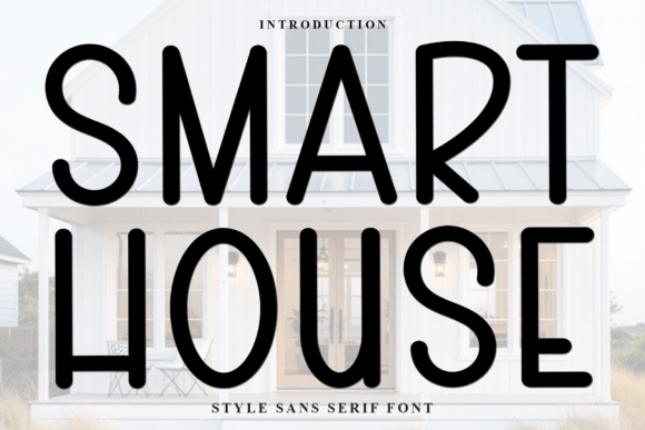 Smart House Font Review