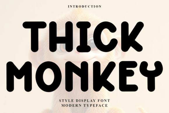Thick Monkey Font Review