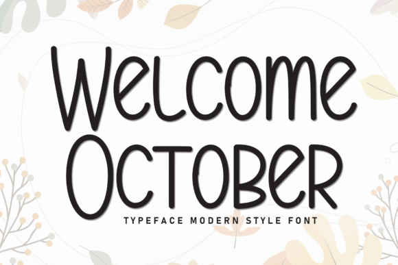 Welcome October Font